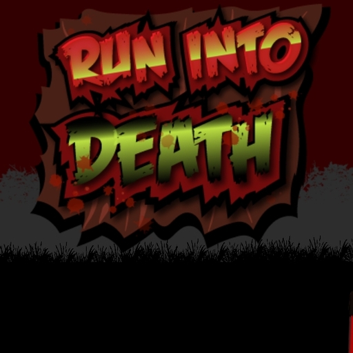 Run Into Death